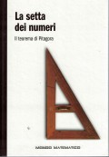 La setta dei numeri Il teorea di Pitagora