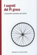 I segreti del PI greco L'impossibile quadratura del cerchio