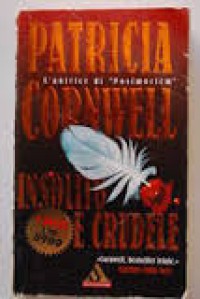 Insolito e crudele