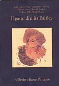 Il gatto di Miss Paisley. 12 racconti gialli con animali