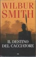 Il destino del cacciatore