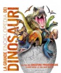La grande enciclopedie dei dinosauri