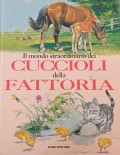 Il mondo straordinario dei cuccioli della fattoria