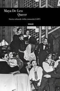 Image of Queer. Storia culturale della comunità LGBT+