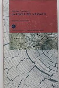 La forza del passato