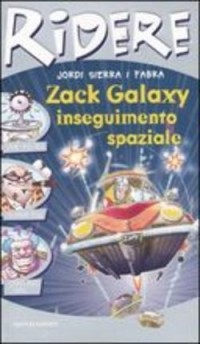 Image of Zack Galaxy: inseguimento spaziale