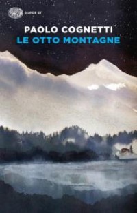 Image of Le otto montagne